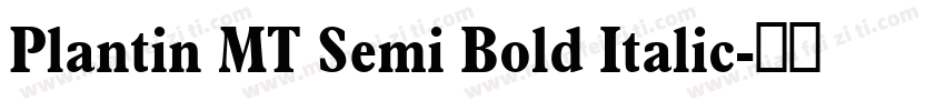 Plantin MT Semi Bold Italic字体转换